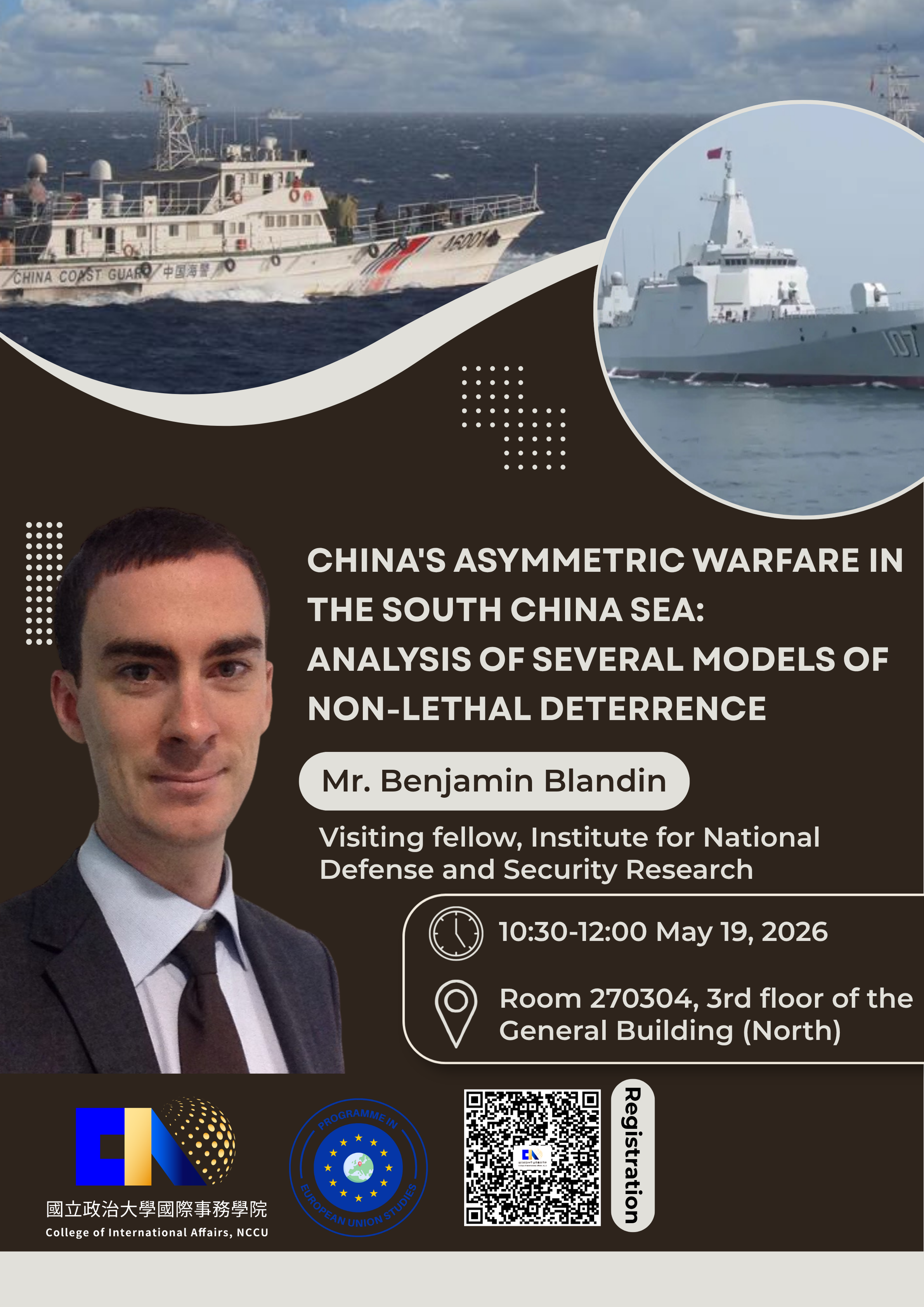 【歐盟學程演講活動】China's asymmetric warfare in the South China Sea: analysis of several models of non-lethal deterrence